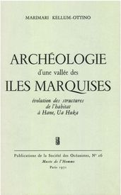 Archéologie d une vallée des îles Marquises