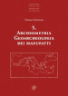 Archeometria. Geoarcheologia dei manufatti. Nuova ediz.