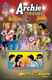 Archie & Friends #130