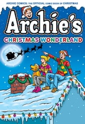Archie s Christmas Wonderland