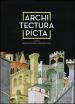 Architectura picta nell arte italiana da Giotto a Veronese. Ediz. a colori