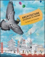Architecture according to pigeons