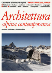 Architettura alpina contemporanea