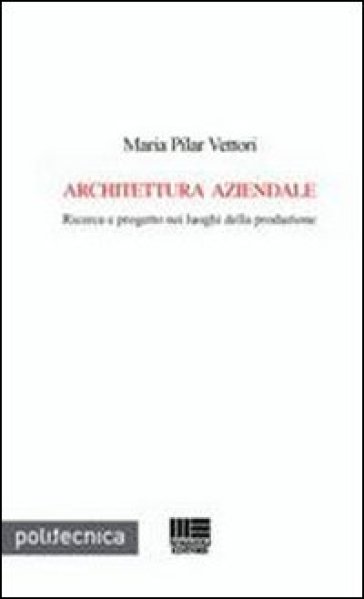 Architettura aziendale - M. Pilar Vettori