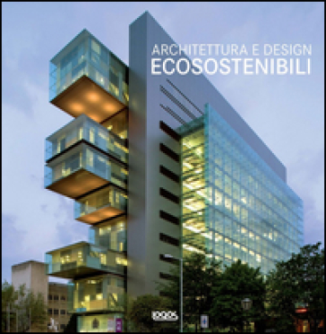 Architettura e design ecosostenibili