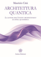 Architettura quantica. La lettura dell