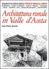Architettura rurale in Valle d Aosta. Ediz. illustrata