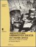 Architettura, urbanistica, società nel mondo antico. Giornata di studi in onore di Roland Martin