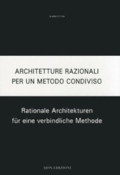 Architetture razionali per un metodo condiviso