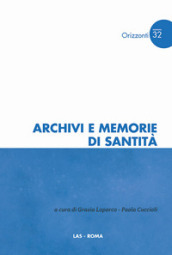 Archivi e memorie di santità