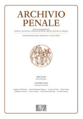 Archivio penale. Rivista quadrimestrale di diritto, procedura e legislazione penale, speciale, europea e comparata (2022). 1.