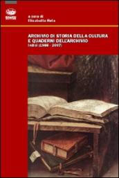 Archivio di storia della cultura e quaderni dell archivio. Indici (1988-2007)
