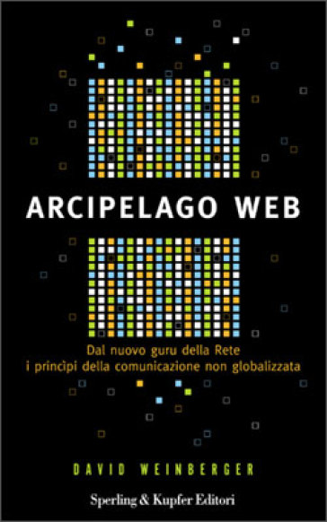 Arcipelago web - David Weinberger