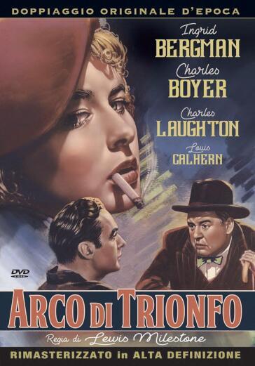 Arco Di Trionfo - Lewis Milestone