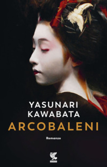 Arcobaleni - Yasunari Kawabata