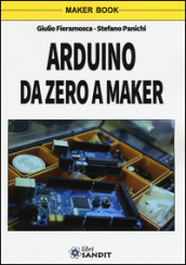 Arduino da zero a Maker