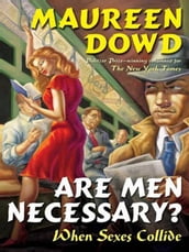 Are Men Necessary?