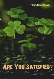 Are You Satisfied?