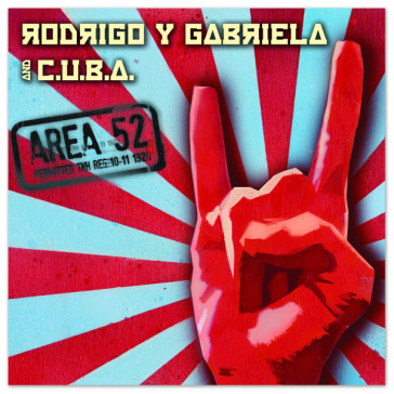 Area 52 - Rodrigo y Gabriela