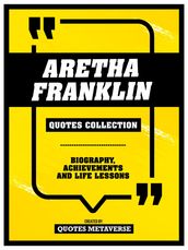 Aretha Franklin - Quotes Collection