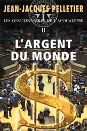 Argent du monde (L )