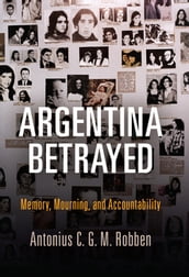 Argentina Betrayed