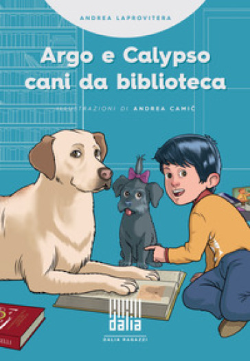 Argo e Calypso, cani da biblioteca - Andrea Laprovitera