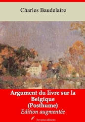 Argument du livre sur la Belgique (Posthume) suivi d annexes