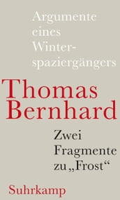 Argumente eines Winterspaziergängers