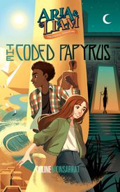 Aria & Liam - The Coded Papyrus