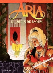 Aria - Tome 26 - Le Jardin de Baohm