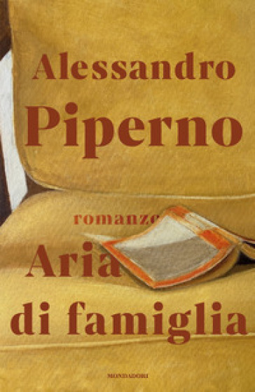 Aria di famiglia - Alessandro Piperno