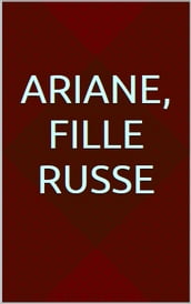 Ariane, fille russe