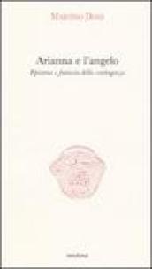 Arianna e l angelo. Episteme e fantasia della contingenza