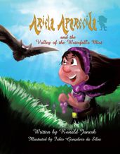 Ariela Aparecida and the Valley of the Waterfall s Mist