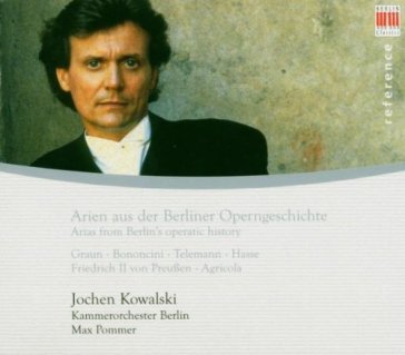 Arien berliner operngeschichte - Jochen Kowalski - POMM