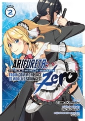 Arifureta: From Commonplace to World s Strongest Zero (Manga) Vol. 2