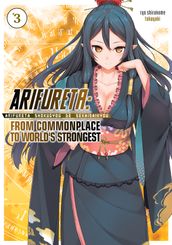 Arifureta: From Commonplace to World s Strongest: Volume 3