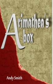 Arimathea s Box