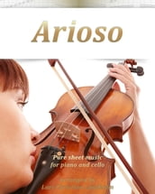 Arioso Pure sheet music for piano and cello arranged by Lars Christian Lundholm