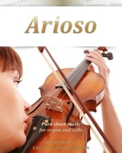 Arioso Pure sheet music for organ and cello arranged by Lars Christian Lundholm