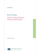 Ariosto. La figura del poeta nell epica rinascimentale