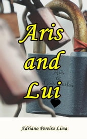 Aris and Lui