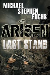 Arisen : Last Stand