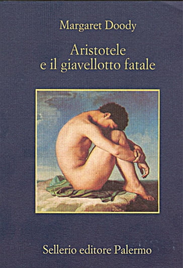 Aristotele e il giavellotto fatale - Beppe Benvenuto - Luciano Canfora - Margaret Doody