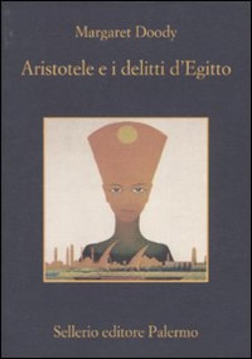 Aristotele e i delitti d'Egitto - Margaret Doody