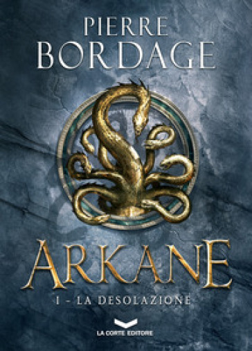 Arkane - Pierre Bordage