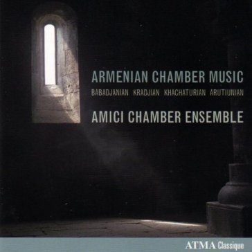 Armenian chamber music - AMICI CHAMBER ENSEMBLE