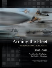 Arming the Fleet Highlights