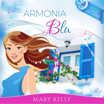 Armonia blu - Mary Kelly